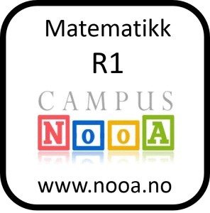 Matematikk R1 - Du får et elektronisk kursbevis når du fullfører kurs på nett ved NooA videregående skole
