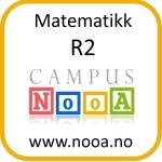 Matematikk R2 - Du får et elektronisk kursbevis når du fullfører mattekurs på nettskolen NooA