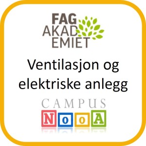 Ventilasjon og elektriske anlegg