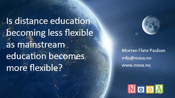 Less flexible distance education