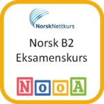 Norsk B2 Eksamenskurs