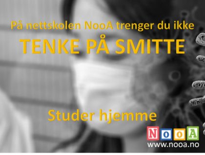 På nettskolen NooA trenger du ikke tenke på smitte