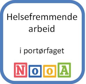 Helsefremmende arbeid i portørfaget