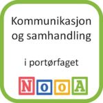Kommunikasjon og samhandling i portørfaget