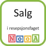 Salg i resepsjonsfaget - et nettkurs for deg som vil bli resepsjonist