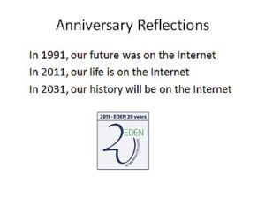 EDEN 20th anniversary reflections